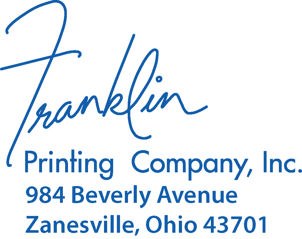 Franklin Printing Company · 984 Beverly Avenue, Zanesville, Ohio 43701